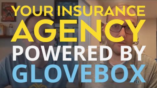 Your Agency Powered by Glovebox 16 Your Insurance Agency Powered By Glovebox.