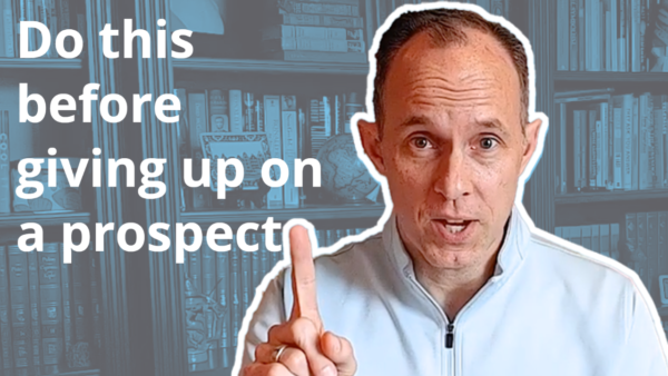 Do This Before Giving up on a Prospect 32 Video thumbnail with the words "do this before giving up on a prospect".